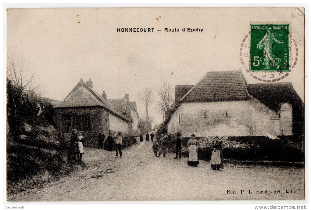 " HONNECOURT - Route De Epehy " TRES RARE - 1910 - Ed. PL à Lille - Marcoing