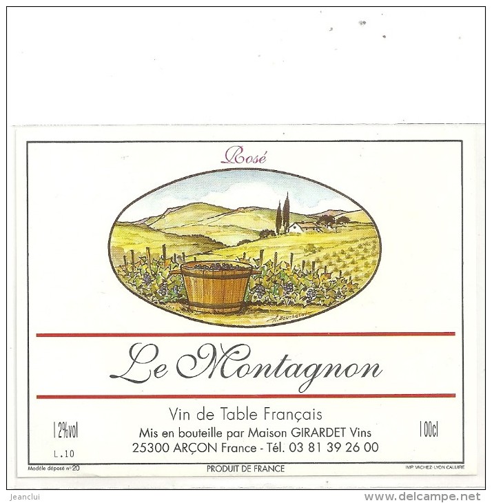 --LE MONTAGNON--ROSE--12°--100 Cl--MIS EN BOUTEILLE PAR GIRARDET-ARCON-25-- - Berge