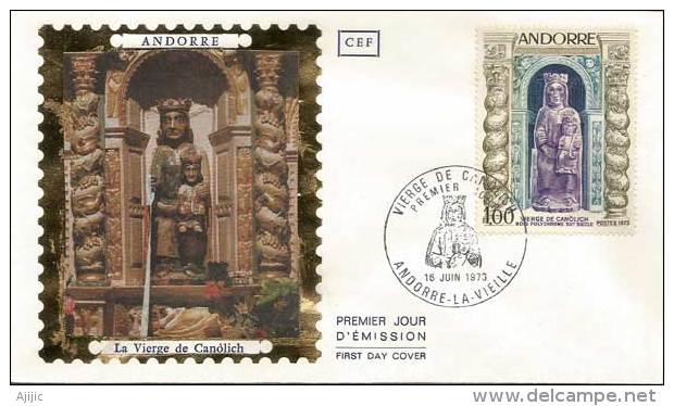 ANDORRA. La Vierge De Canolich  (XII Ième Siècle)  FDC 1973 - Cartas Máxima