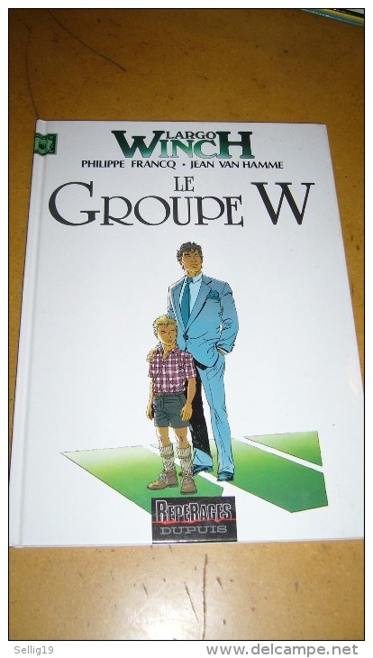 Largo Winch - Le Groupe W - Largo Winch