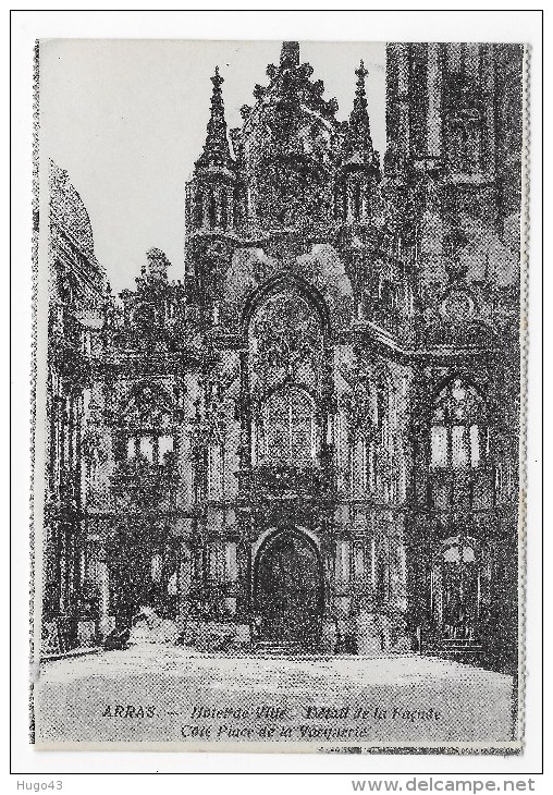 ARRAS - HOTEL DE VILLE - DETAIL DE LA FACADE - CARTE SOUPLE - FORMAT CPA - Arras