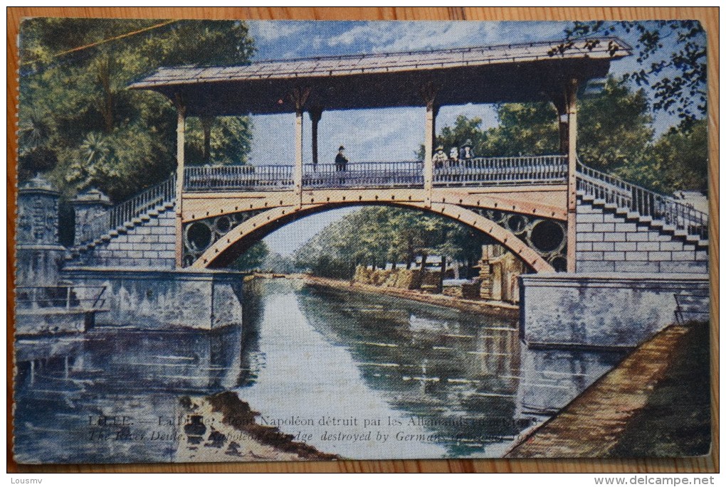 59 : Lille - La Deule - Pont Napoléon Détruit Par Les Allemands En Octobre 1918 - (n°3506) - Rueil Malmaison