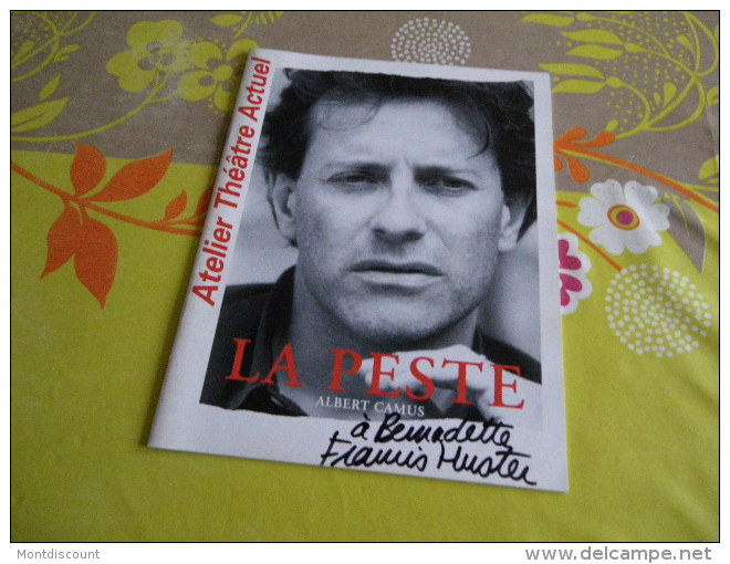 FRANCIS HUSTER AUTOGRAPHE VERITABLE SUR PRG THEATRE LA PESTE - Other Products