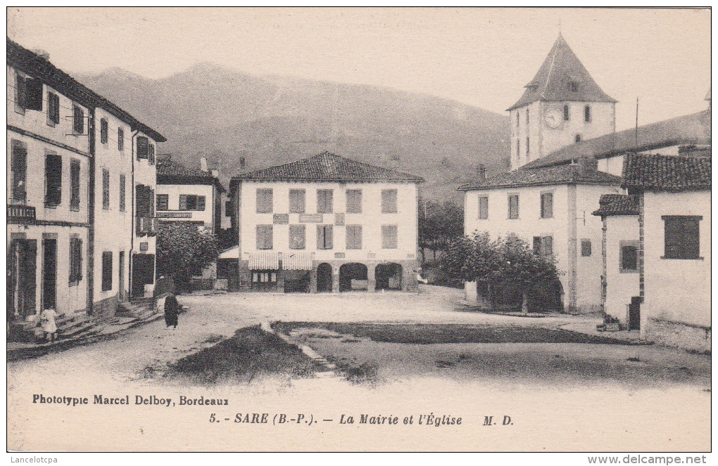 64 - SARE / LA MAIRIE ET L'EGLISE - Sare