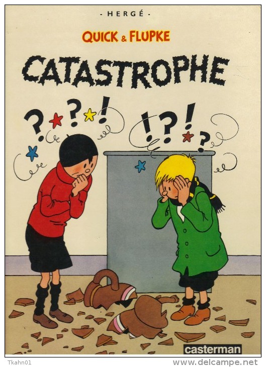 QUICK ET FLUPKE " CATASTROPHE " CASTERMAN DE 1988 - Quick Et Flupke