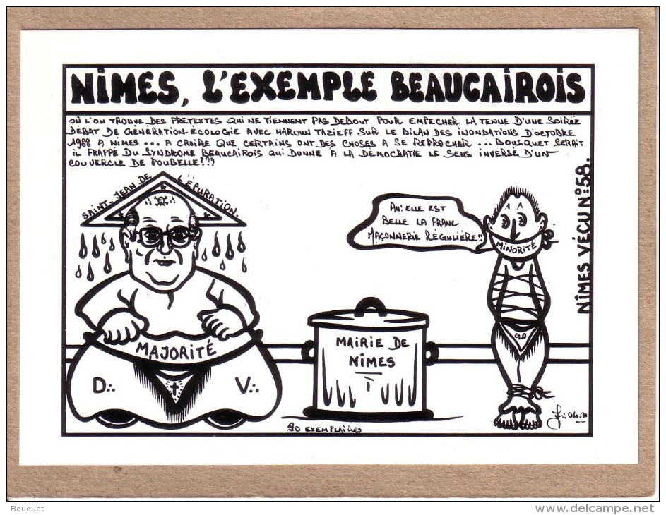 ILLUSTRATEUR LARDIE - LA PIERRE BRUTE - NIMES VECU - N° 55 / 90 EX - FRANC MACONNERIE - FREEMASONRY - POLITIQUE - Lardie