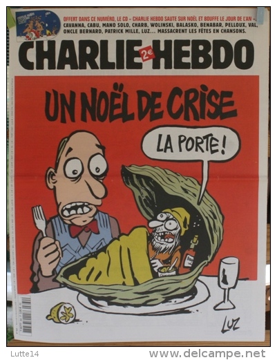 CHARLIE HEBDO N° 860 Du 10/12/2008 - Noël De Crise + Le CD Charlie Hebdo Saute Sur Noël / Marchés Publics Devedjian - Humour