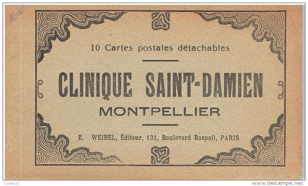 10 Cartes Detachables Clinique Saint Damien Complet En Trés Bon état - Montpellier