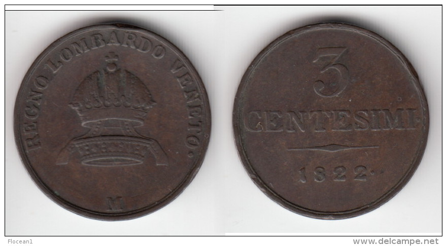 **** ITALIE LOMBARDIE VENETIE - ITALIA LOMBARDO VENETO - 3 CENTESIMI 1822 M **** EN ACHAT IMMEDIAT !!! - Lombardie-Vénétie