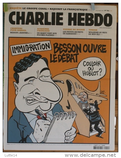 CHARLIE HEBDO N° 906 Du 28/10/2009 - Immigration: Besson Ouvre Le Débat / Canal+ Rajeunit La Françafrique - Humour
