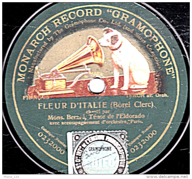 78 Trs - 30 Cm - état B - MONARCH RECORD GRAMOPHONE  0230000  0232001 - BERARD - FLEUR D'ITALIE - SOLEIL D'AMOUR - 78 Rpm - Schellackplatten