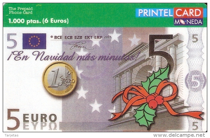 TARJETA DE PRINTELCARD DE UN BILLETE DE 5 EUROS Y MONEDA- COIN-BANKNOTE-NAVIDAD (CHRISTMAS) NUEVA-MINT - Timbres & Monnaies