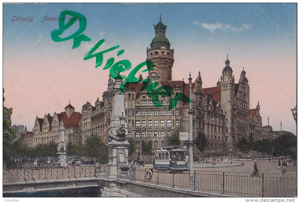 AK: Leipzig, Neues Rathaus, Um 1915 - Leipzig