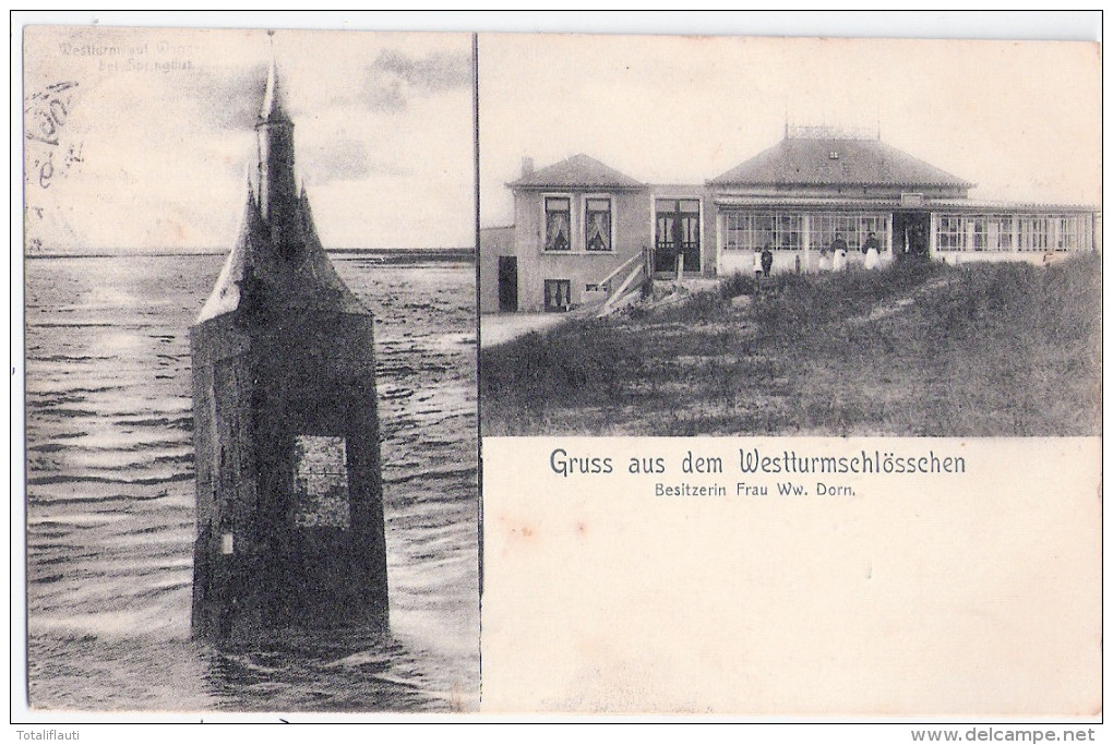 WANGEROOGE Gruss Aus Dem Westturmschlösschen Bes. Frau Witwe Dorn 13.7.1905 Gelaufen - Wangerooge