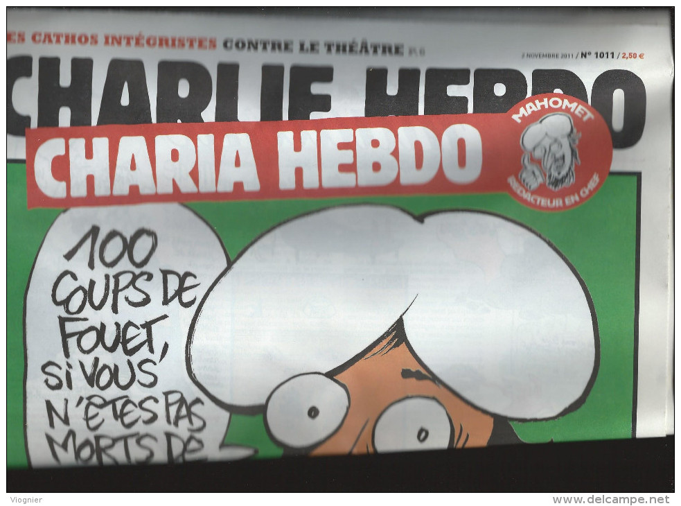 CHARLIE HEBDO    2 Novembre 2011  N° 1011  Couverture De LUZ    Charia Hebdo  16 Pages  NEUF - Humour