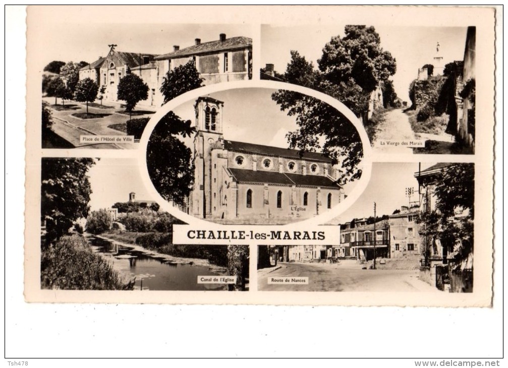 85----CHAILLE LES MARAIS---multivues--voir 2 Scans - Chaille Les Marais