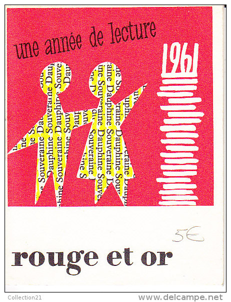 CALENDRIER ... ROUGE ET OR ... SERIE DAUPHINE ... FORMAT 75 X 95 Mm - Formato Piccolo : 1961-70