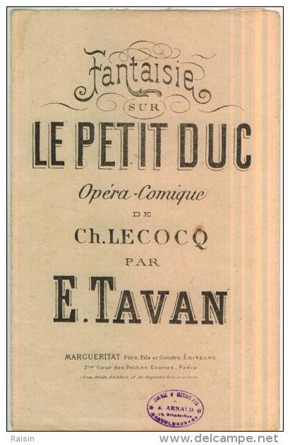Partition Musicale Ancienne  Fantaisie Sur Le Petit Duc Opéra Comique De Ch. Lecocq Par E. Tavan BE - Opera