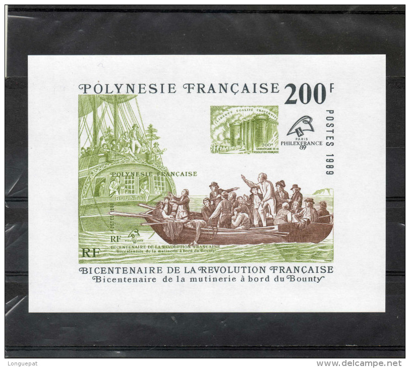 POLYNESIE Frse : "Philexfrance 89" - Exposition Philatélique à Paris -Révolution Française, Mutinerie Du "Bounty" - - Blocchi & Foglietti