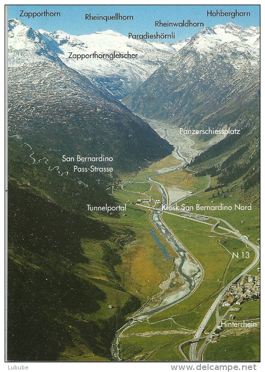 Hinterrhein - Rheinwald Mit Nordportal San Bernardino             Ca. 1990 - Rheinwald