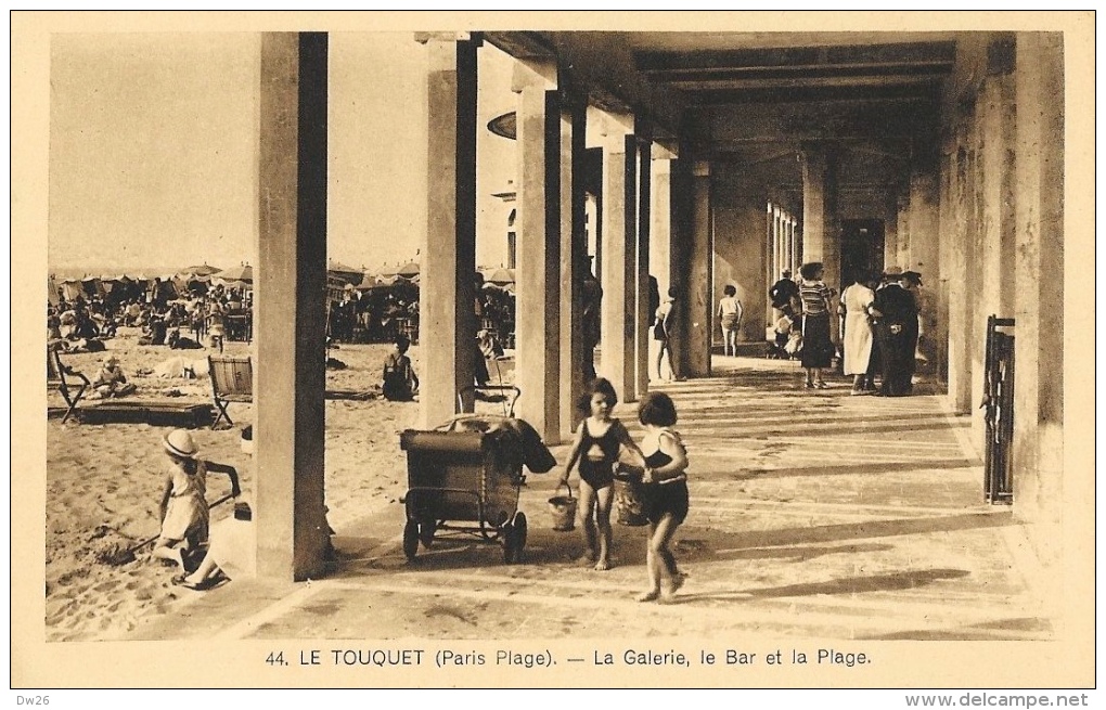 Le Touquet (Paris-Plage) - La Galerie, Le Bar Et La Plage - Edition Fauchois - Carte Non Circulée - Le Touquet