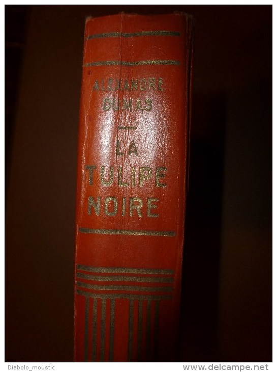 LA TULIPE NOIRE Par Alexandre Dumas , Illustrations De G. Dutriac ,    Imprimerie Brodard Et Taupin à Coulommier Paris - Griezelroman
