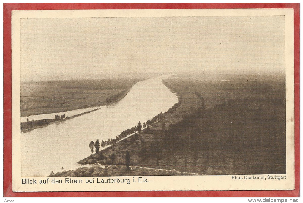 67 - LAUTERBURG - LAUTERBOURG - Blick Auf Dem Rhein - Zeppelin Luftschiff Postkarte - Voir Dos - Lauterbourg