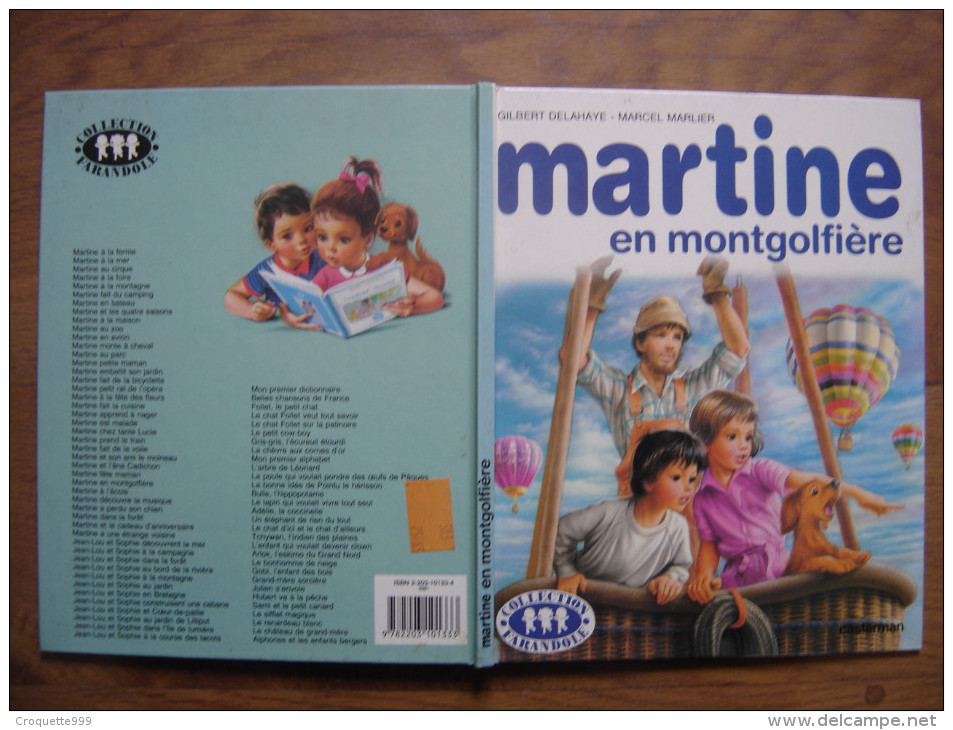 1985 MARTINE En Montgolfiere Delahaye Marcel Marlier Casterman FARANDOLE - Casterman