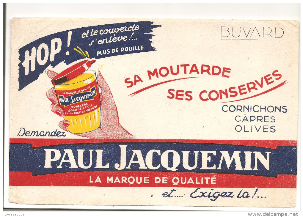 Buvard Paul Jacquemin Sa Moutarde, Ses Conserves La Marque De Qualité Et ... Exigez Là! - Senf