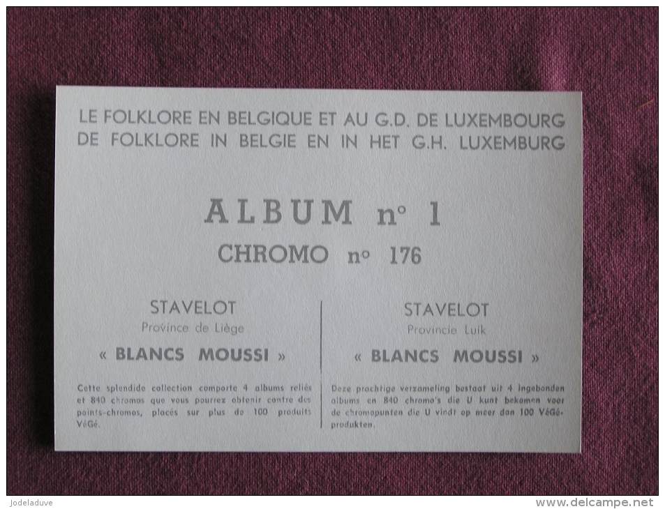 STAVELOT Blancs Moussi N° 176 Folklore Belgique Luxembourg Carnaval Chromo Magasins Végé Trading Card Chromos Vignette - Autres & Non Classés