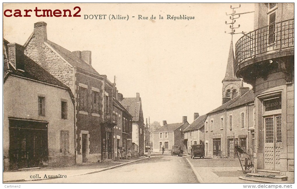 DOYET RUE DE LA REPUBLIQUE 03 ALLIER - Autres & Non Classés