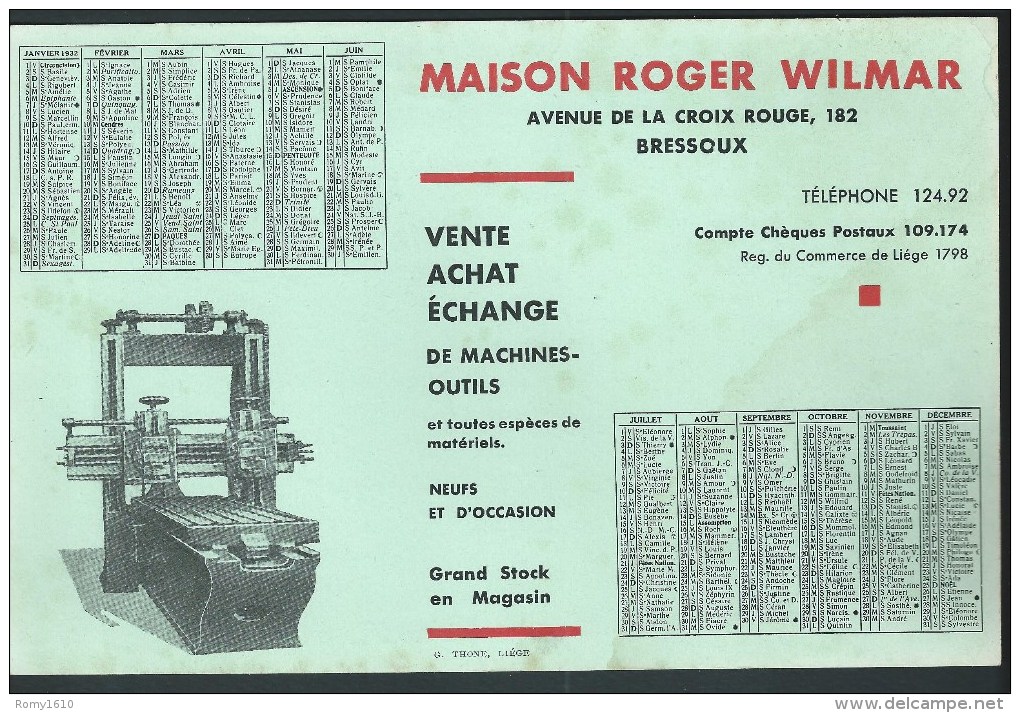 Buvard - Calendrier 1932. Maison R. Wilmar. Av. De La Croix Rouge Bressoux-Liège. Machine-Outils. - M