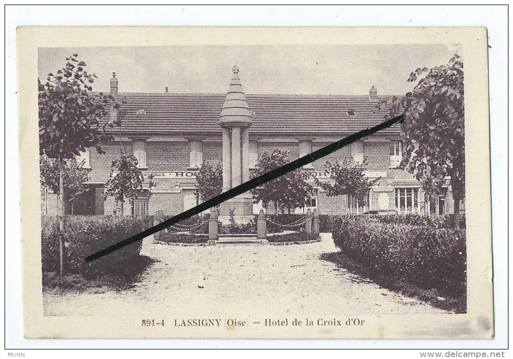 CPA - Lassigny - Hôtel De La Croix D'Or - Lassigny