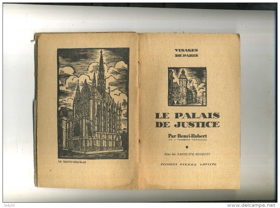 - VISAGES DE PARIS . LE PALAIS DE JUSTICE . PAR H. ROBERT . EDITIONS PIERRE LAFITTE 1927 . - Ile-de-France