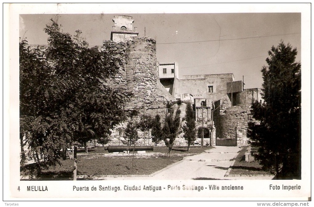 POSTAL DE MELILLA DE LA PUERTA DE SANTIAGO, CIUDAD ANTIGUA (FOTO IMPERIO) - Melilla