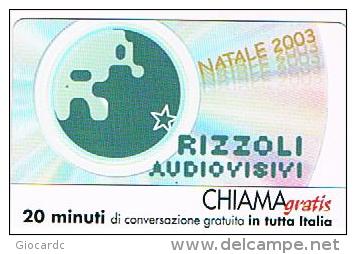 CHIAMAGRATIS - RIZZOLI AUDIOVISIVI: NATALE 2003     -   TIR. 6000      -  MINT   (RIF.CP) - Schede GSM, Prepagate & Ricariche