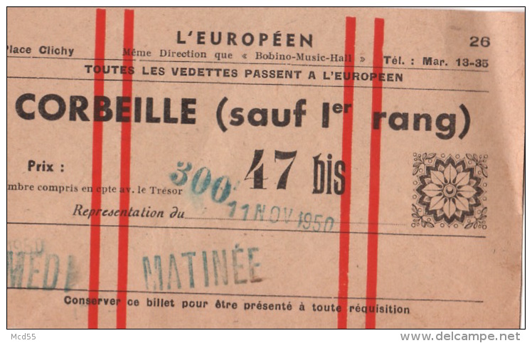 Billet  Pour La Salle De Spectacle   " L'EUROPEEN " 11 Novembre 1950 - Artisti
