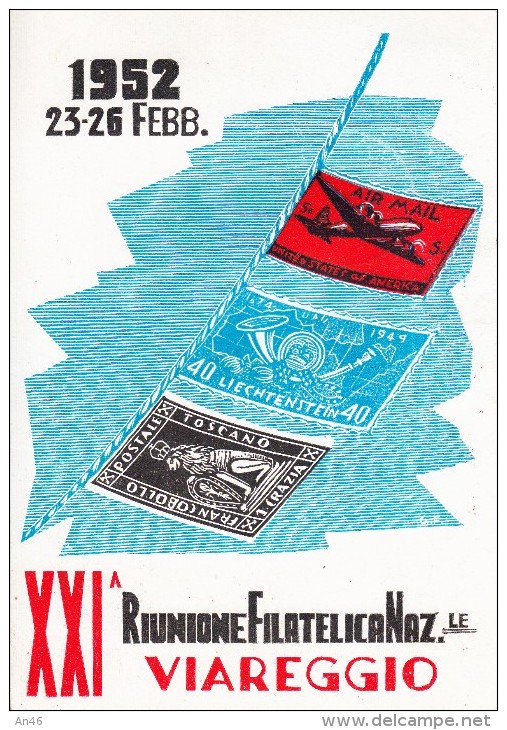 STORIA POSTALE-XXI RIUNIONE FILATELICA NAZIONALE VIAREGGIO 23-26 FEBBRAIO 1952 -VEDI-LOOK -ZIE RETRO- 2 SCAN - Events & Commemorations