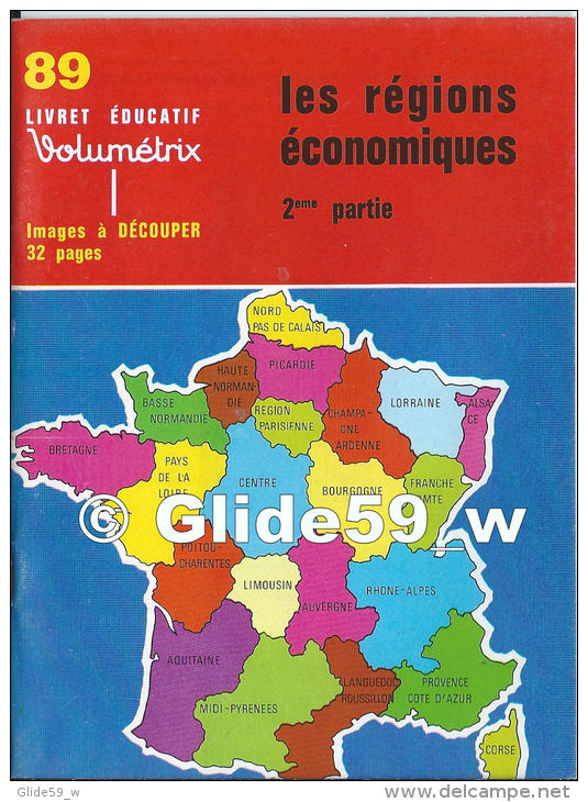 Livret éducatif Volumétrix - N° 89 - Les Régions économiques 2ème Partie (1979) - Schede Didattiche