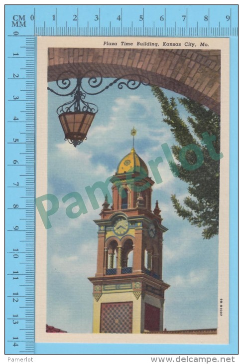 US Missouri MO ( Plaza Time Building Kansas City,  CPSM    Linen Postcard ) Recto/Verso - Kansas City – Missouri