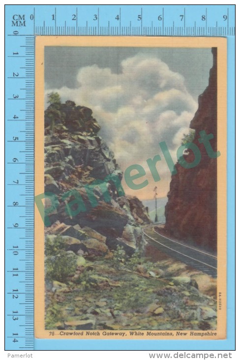 US New Hapmshire NH ( Crawford Notch Gateway White Mountain,  CPSM    Linen Postcard ) Recto/Verso - White Mountains
