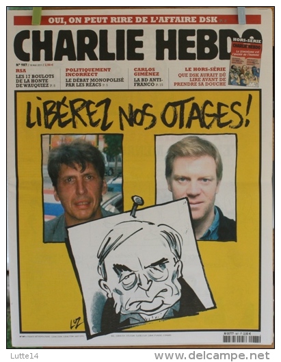 CHARLIE HEBDO N° 987 Du 18/05/2011 - Libérez Nos Otages : DSK / Rsa 17 Boulots De La Honte De Wauquiez / Carlos Giménez - Humour