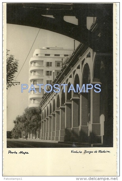 1558 BRAZIL BRASIL PORTO ALEGRE RIO GRANDE DO SUL VIADUCT BORGES OF MEDEIRO POSTAL POSTCARD - Porto Alegre