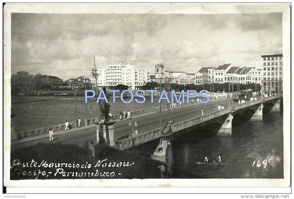 1588 BRAZIL BRASIL RECIFE PERNAMBUCO BRIDGE MAURICE OF NASSAU POSTAL POSTCARD - Recife
