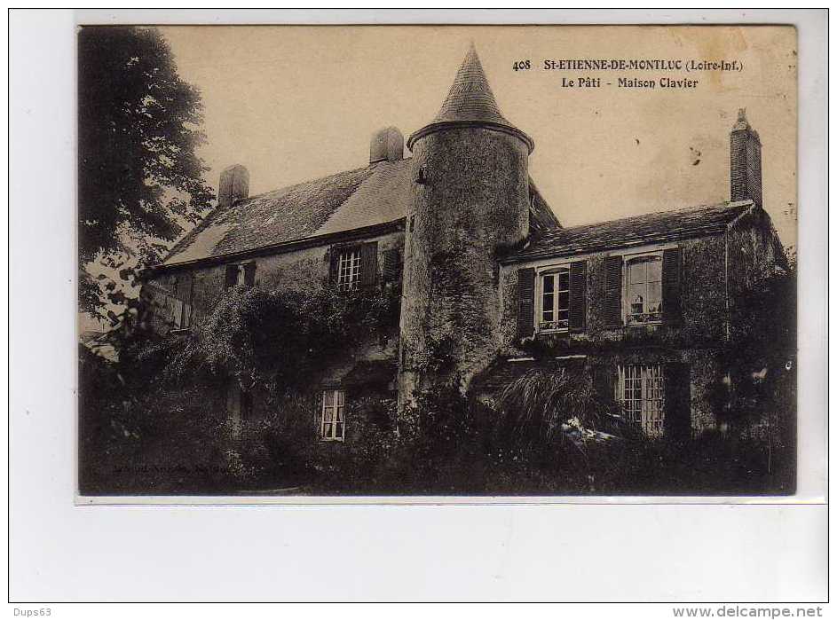 SAINT ETIENNE DE MONTLUC - Château - Le Pâti - Maison Clavier - Très Bon état - Saint Etienne De Montluc