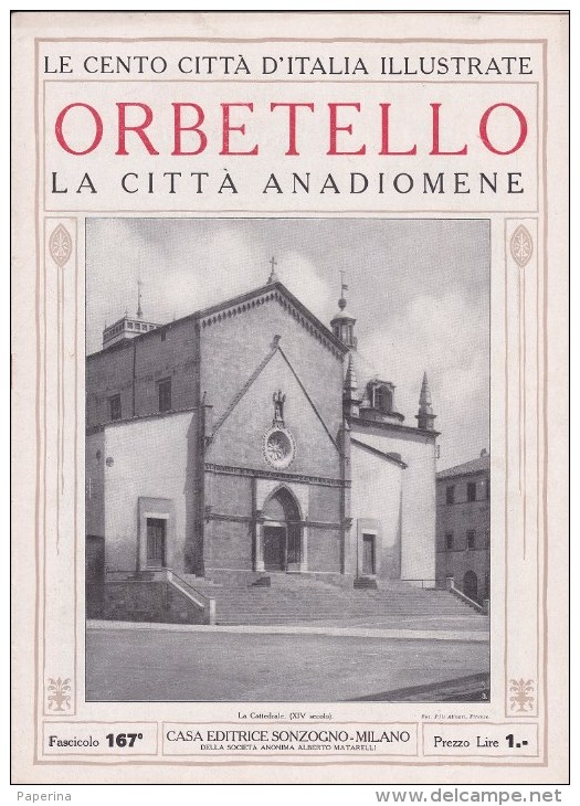 LE CENTO CITTA´ D´ITALIA ILLUSTRATE  FASCICOLO N.167 ORBETELLO LA CITTA' DI ANADIOMENE - Tourisme, Voyages