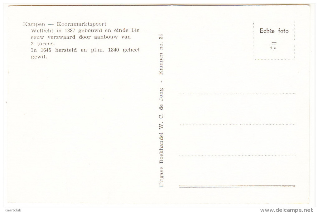 Kampen - Koornmarktspoort  -  Overijssel  / Nederland - Kampen