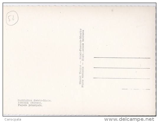 Carte 1950 INSTITUTION SAINTE MARIE / DECIZE / Façade Principale - Decize