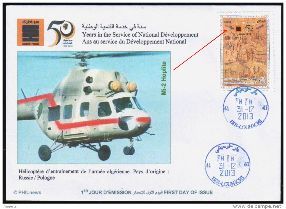 ALGERIE ALGERIA 2013 - FDC - 50th Anniversary Sonatrach - Helicopter Helicoptère Hubschrauber Russia Helicopters Army - Helicopters