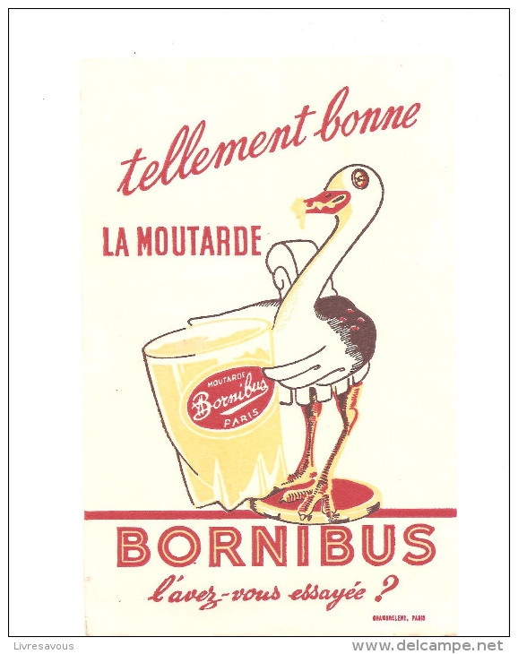 Buvard Bornibus Tellement Bonne La Moutarde BORNIBUS L´avez-vous Essayée? - Mostard